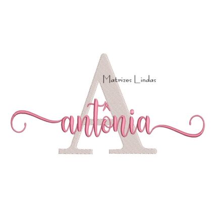 Matriz de Bordado Nome Antônia Sobreposto