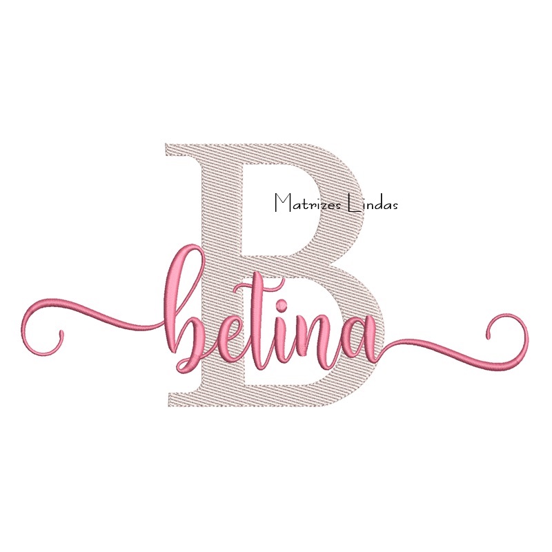 Matriz de Bordado Nome Betina Sobreposto