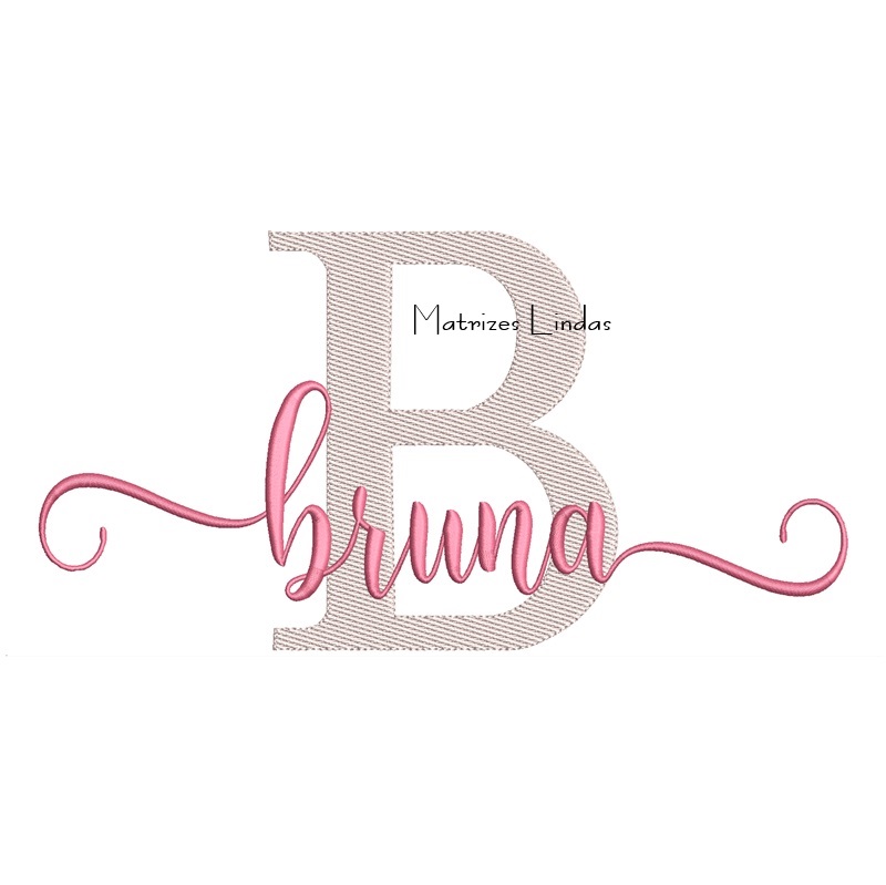 Matriz de Bordado Nome Bruna Sobreposto