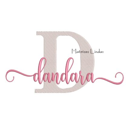 Matriz de Bordado Nome Dandara Sobreposto