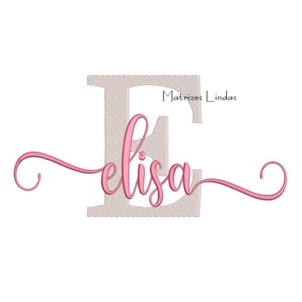 Matriz de Bordado Nome Elisa Sobreposto