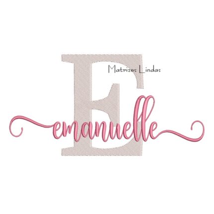 Matriz de Bordado Nome Emanuelle Sobreposto