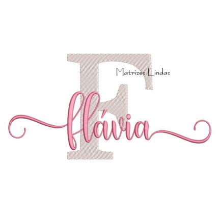 Matriz de Bordado Nome Flávia Sobreposto
