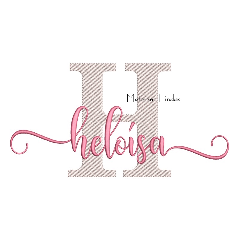 Matriz de Bordado Nome Heloísa Sobreposto