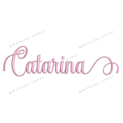Matriz de Bordado - Nome Catarina Letra Cursiva 06
