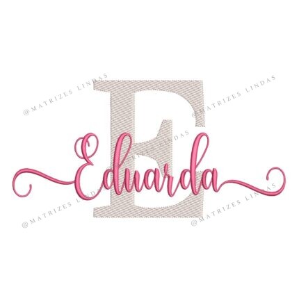 Matriz de Bordado - Nome Eduarda sobreposto 02