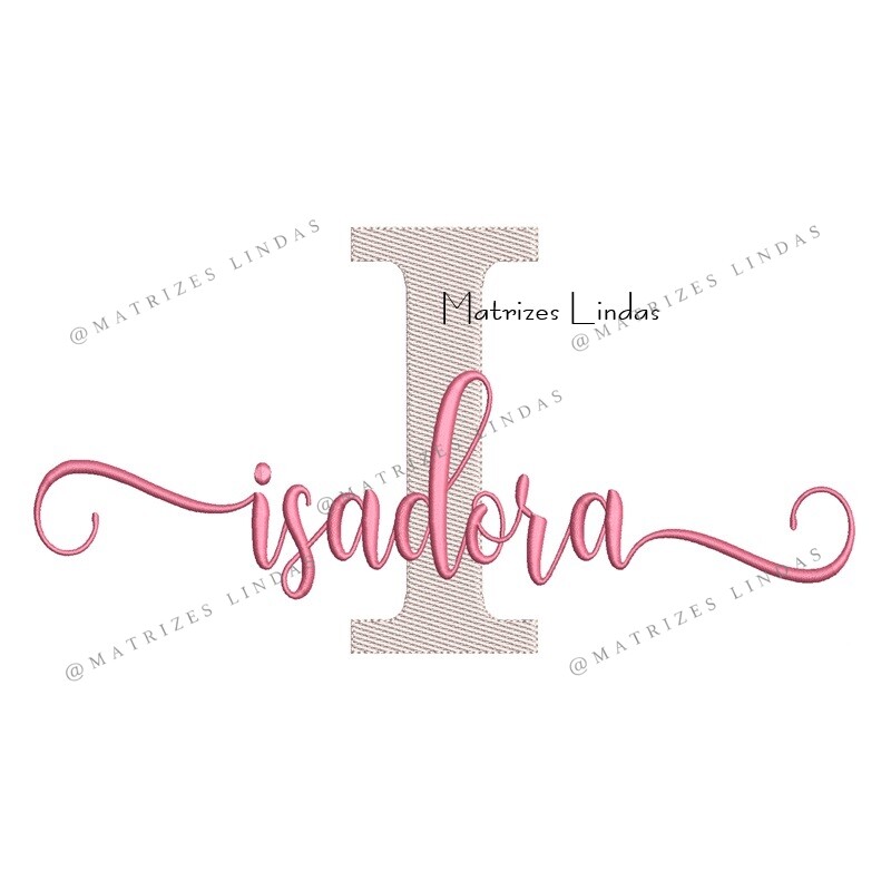 Matriz de Bordado - Nome Isadora Sobreposto
