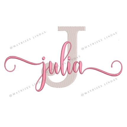 Matriz de Bordado - Nome Julia Sobreposto